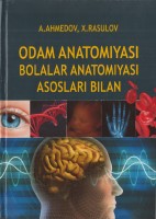 Odam anatomiyasi bolalar anatomiyasi asoslari bilan (2)