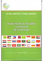 3. Сирожов_O_SHARQ_MAMLAKATLARIDA_XAVFSIZLIK_MUAMMOLARI