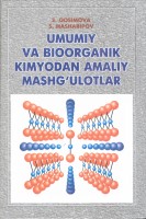 Umumiy va bioorganik kimyodan amaliy mashg'ulotlar