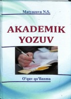 2) Matyazova N.S.  Akademik yozuv