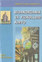 BIOANORGANIK VA FIZKOLLOID KIMYO