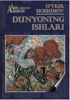 18.O'tkir Hoshimov- Dunyoning ishlari